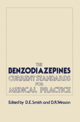 Benzodiazepines: Current Standards for Medical Practice - 