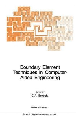 Boundary Element Techniques in Computer-Aided Engineering - 