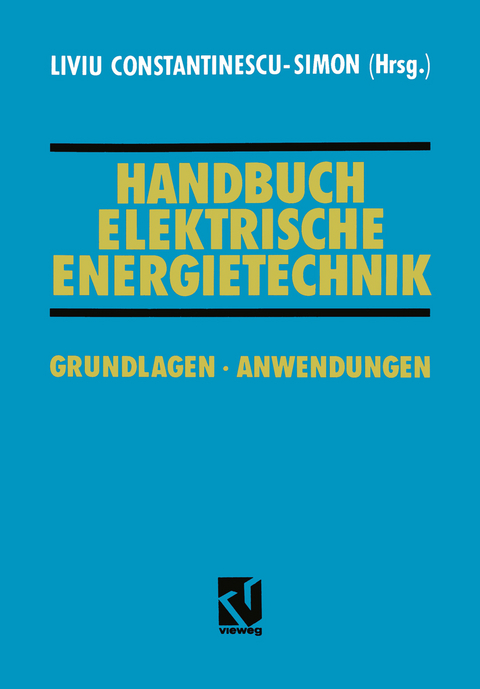 Handbuch Elektrische Energietechnik - 