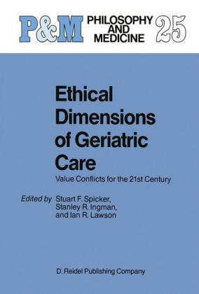 Ethical Dimensions of Geriatric Care - 