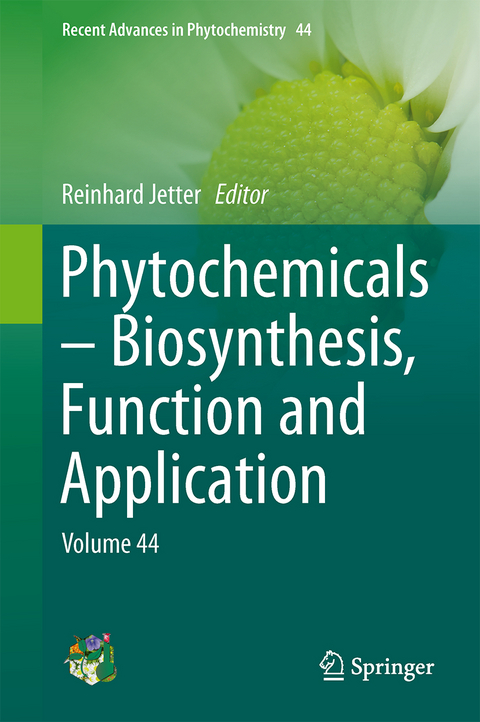 Phytochemicals – Biosynthesis, Function and Application - 