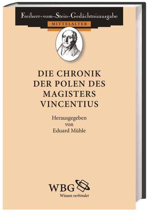 Die Chronik der Polen des Magisters Vincentius - Eduard Mühle