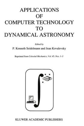 Applications of Computer Technology to Dynamical Astronomy - 