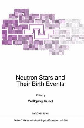 Neutron Stars and Their Birth Events - 