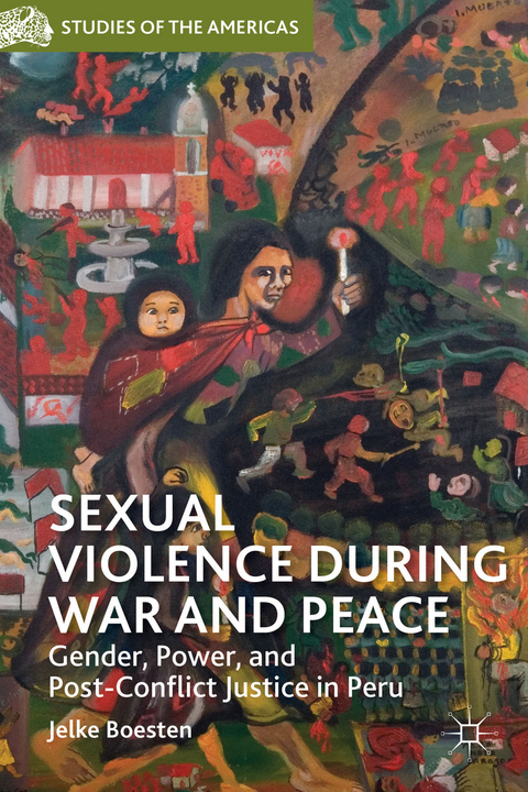 Sexual Violence during War and Peace - J. Boesten