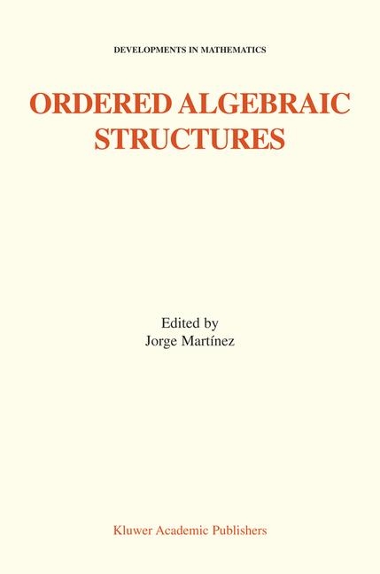 Ordered Algebraic Structures - 