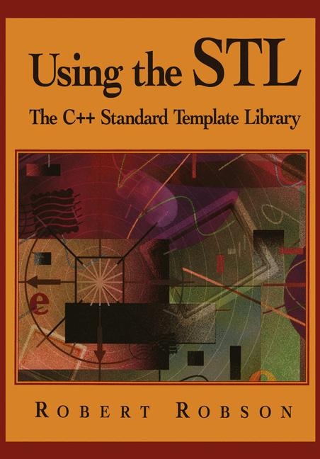 Using the STL -  Robert Robson