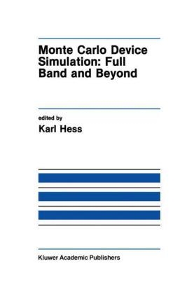 Monte Carlo Device Simulation - 