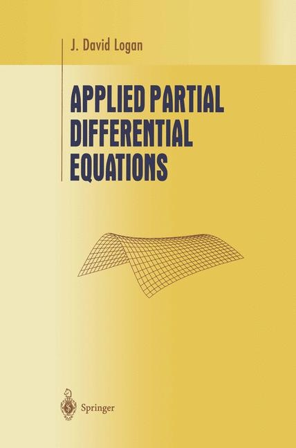 Applied Partial Differential Equations -  J. David Logan