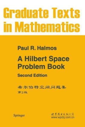Hilbert Space Problem Book -  P.R. Halmos