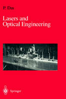 Lasers and Optical Engineering -  Pankaj K. Das