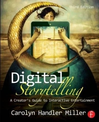 Digital Storytelling - Carolyn Handler Miller