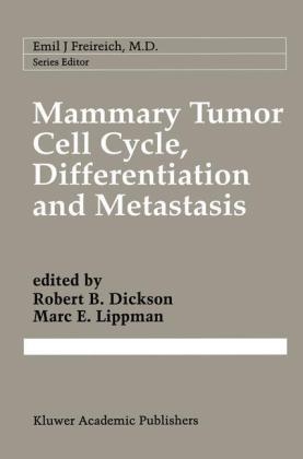 Mammary Tumor Cell Cycle, Differentiation, and Metastasis - 