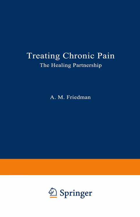 Treating Chronic Pain - Aleene M. Friedman