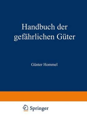 Handbuch der gefährlichen Güter, Transport- und Gefahrenklassen Neu - 
