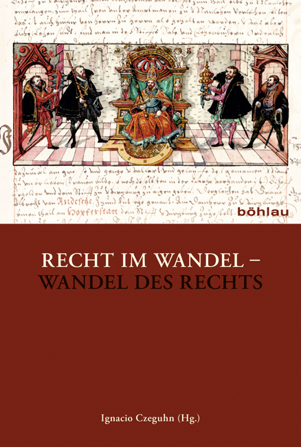 Recht im Wandel – Wandel des Rechts - 