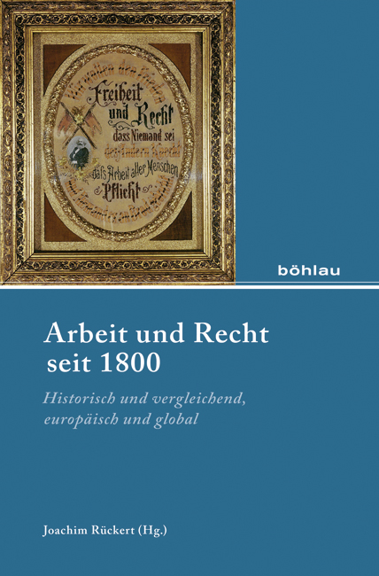 Arbeit und Recht seit 1800 - 