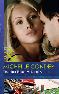 The Most Expensive Lie of All - Michelle Conder