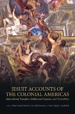 Jesuit Accounts of the Colonial Americas - 