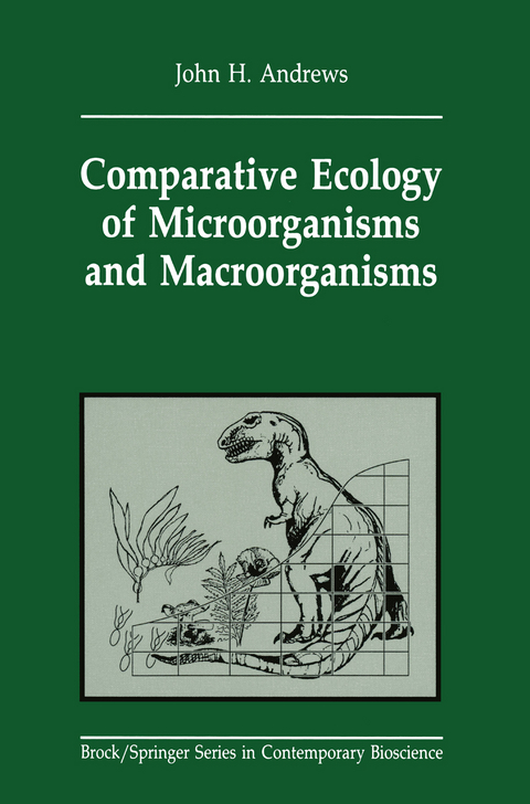 Comparative Ecology of Microorganisms and Macroorganisms - John H. Andrews