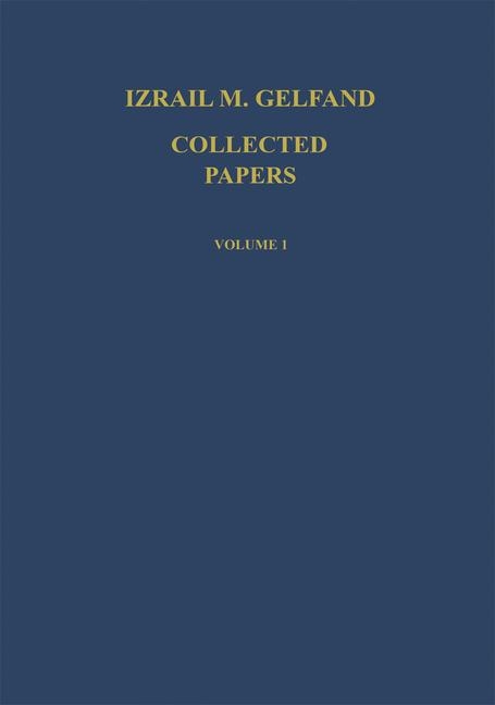 Collected Papers I - Izrail M. Gelfand