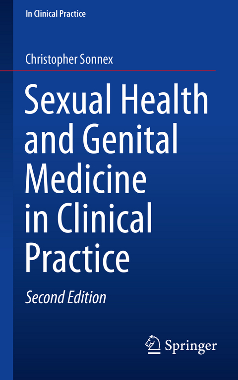 Sexual Health and Genital Medicine in Clinical Practice -  Christopher Sonnex