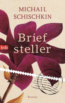 Briefsteller - Michail Schischkin