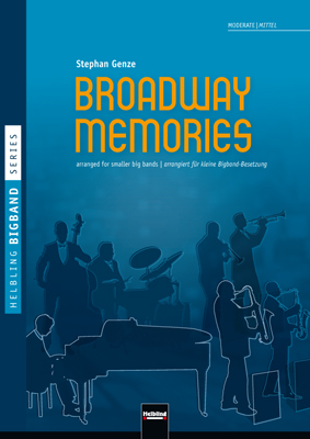 Helbling Bigband Series - Broadway Memories - Stephan Genze