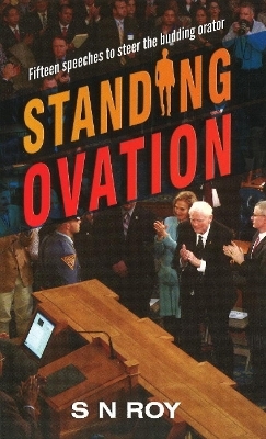 Standing Ovation - S N Roy