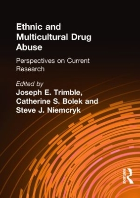 Ethnic and Multicultural Drug Abuse - William Liu, Joseph Trimble