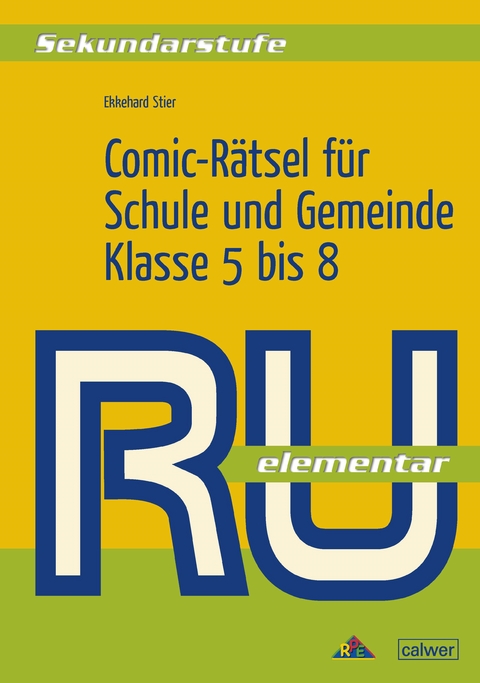 Comic-Rätsel für Schule und Gemeinde - Ekkehard Stier