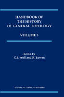 Handbook of the History of General Topology - 