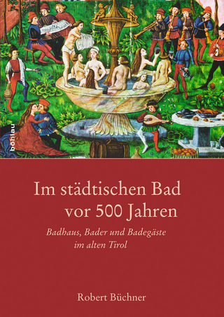 Im städtischen Bad vor 500 Jahren - Robert Büchner