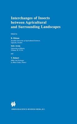 Interchanges of Insects between Agricultural and Surrounding Landscapes - 