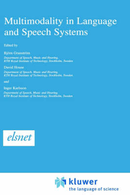 Multimodality in Language and Speech Systems - 