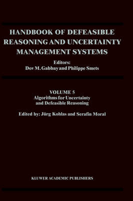 Handbook of Defeasible Reasoning and Uncertainty Management Systems - 
