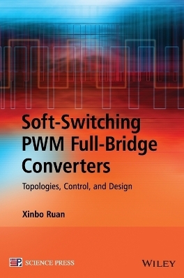 Soft-Switching PWM Full-Bridge Converters - Xinbo Ruan