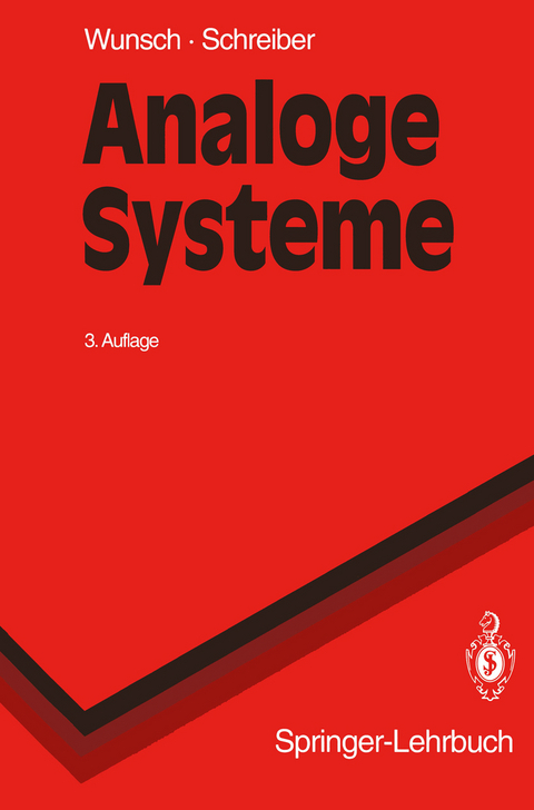 Analoge Systeme - Gerhard Wunsch, Helmut Schreiber