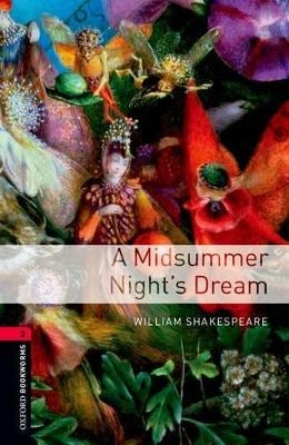 Oxford Bookworms Library: Level 3:: A Midsummer Night's Dream audio CD pack - William Shakespeare