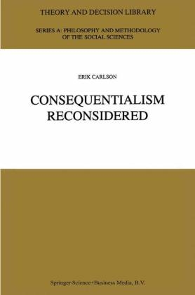 Consequentialism Reconsidered -  E. Carlson