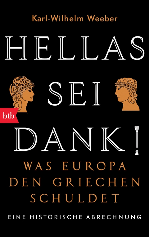 Hellas sei Dank! - Karl-Wilhelm Weeber