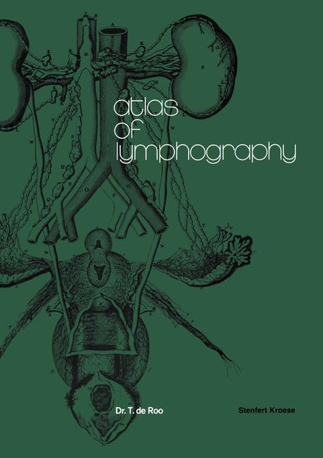 Atlas of Lymphography - T. de Roo