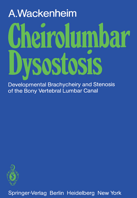 Cheirolumbar Dysostosis - A. Wackenheim
