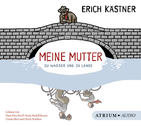 Meine Mutter zu Wasser und zu Lande CD - Erich Kästner