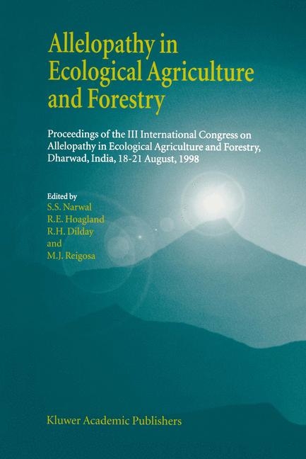 Allelopathy in Ecological Agriculture and Forestry - 