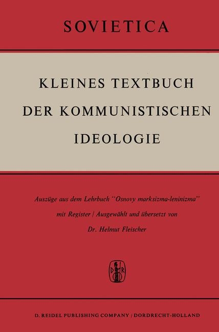 Kleines Textbuch Der Kommunistischen Ideologie -  H. Fleischer