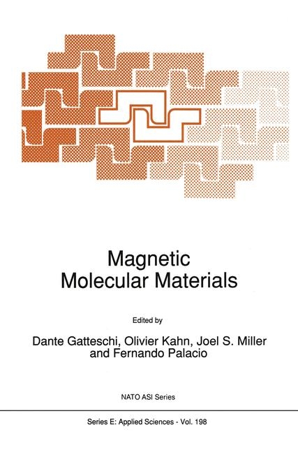 Magnetic Molecular Materials - 