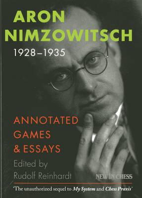 Aron Nimzowitsch 1928-1935 - Aron Nimzowitsch
