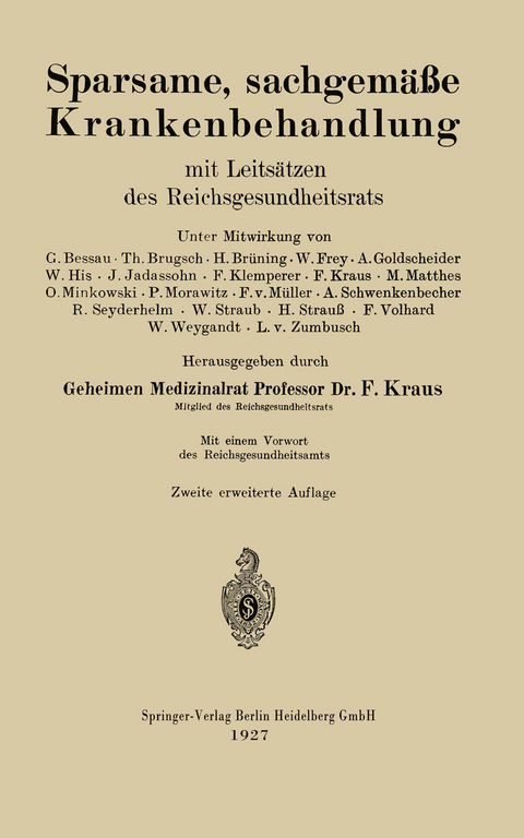 Sparsame, sachgemäße Krankenbehandlung - Friedrich Kraus
