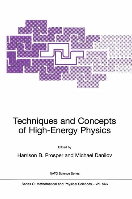 Techniques and Concepts of High-Energy Physics - 